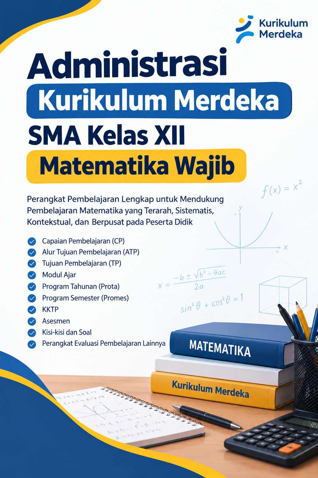 Administrasi Kurikulum Merdeka SMA Kelas XII Matematika Wajib